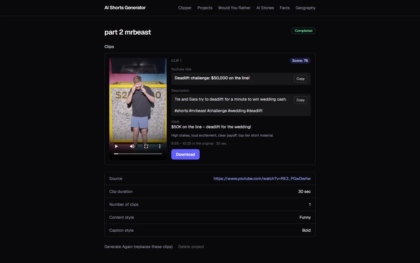 A finished clipping project in the app's dark interface: a vertical 9:16 clip with an AI score of 78, its generated YouTube title, description, hashtags and hook, a Download button, and the project's source and settings